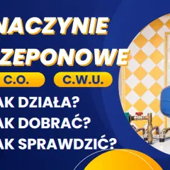 Naczynie przeponowe C.O. i C.W.U. - jak działa, jak dobrać, jak sprawdzić? Dowiedz się, jakie ciśnienie w naczyniu przeponowym jest kluczowe.