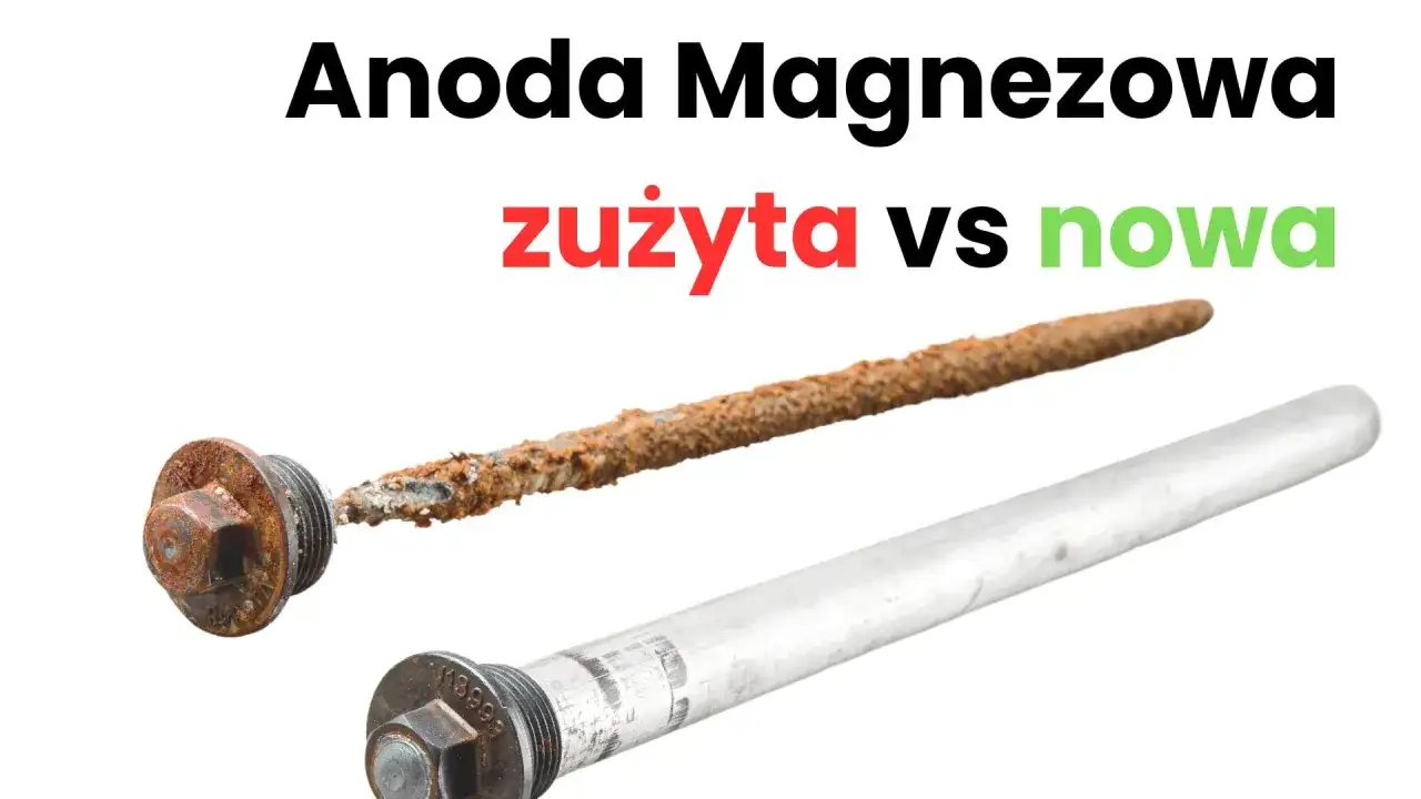 Anoda magnezowa w bojlerze - kiedy ją wymienić i ile kosztuje serwis?
